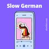 undefined Slow German Podcast 💬 | For Intermediate Learners | Deutsch Podcast Für Fortgeschrittene (B1 / B2)