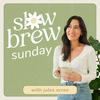 undefined Slow Brew Sunday