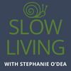 undefined Slow Living | Creating a Life of Purpose in a Hustle Driven World