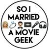 undefined So I Married A Movie Geek
