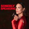undefined Soberly Speaking