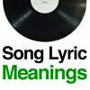 undefined Song Lyric Meanings