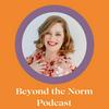 undefined Beyond the Norm
