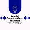 undefined Spanish Conversations for Beginners Series 1