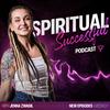 undefined Spiritual Successful Podcast with Jenna Zwagil