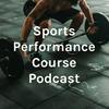 undefined Sports Performance Course Podcast