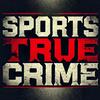 undefined Sports True Crime