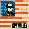 undefined Spy Valley: An Engineer's Nuclear Betrayal