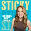 undefined Sticky: Stories That Stick