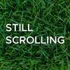 undefined Still Scrolling Podcast