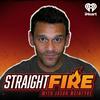 undefined Straight Fire with Jason McIntyre