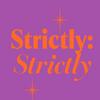 undefined Strictly: Strictly