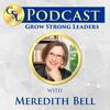 undefined Grow Strong Leaders Podcast