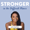 undefined Stronger in the Difficult Places