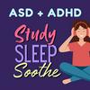 undefined Study Sleep Soothe - Sounds for ASD + ADHD