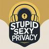 undefined Stupid Sexy Privacy