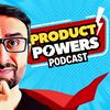 undefined Product Powers - Human Skills for Product Thinkers to Thrive in the Age of AI