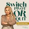 undefined Switch, Pivot or Quit