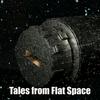undefined Tales From Flat Space