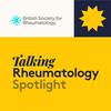 undefined Talking Rheumatology Spotlight