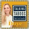 undefined Talking Taboos With Daye