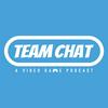 undefined Team Chat Podcast: A Video Game Podcast