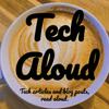 undefined Tech Aloud