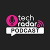 undefined TechRadar Podcast