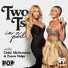 undefined Two Ts In A Pod with Teddi Mellencamp and Tamra Judge