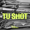 undefined Tu Shot