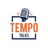 undefined Tempo Talks