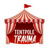 undefined Tentpole Trauma