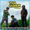 undefined Tha Storm Podcast