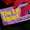 undefined The I.P. Squad
