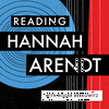 undefined Reading Hannah Arendt with Roger Berkowitz