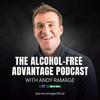 undefined Alcohol-Free Advantage Podcast with Andy Ramage