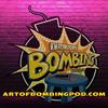 undefined The Art of Bombing: A Comedy Podcast