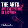 undefined The Arts and Everything In Between