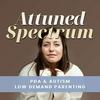 undefined Attuned Spectrum: Pathological Demand Avoidance (PDA) Autism Parenting Support | Low Demand Parenting