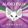 undefined The Audio Flux Podcast