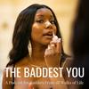 undefined The Baddest You
