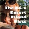 undefined The BC x Desert Island Discs