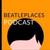 undefined The Beatleplaces Podcast