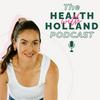 undefined Health with Holland Podcast