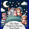 undefined The Best Children’s Stories Ever Read