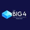 undefined The Big 4 Transparency Podcast