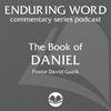 undefined The Book of Daniel – Enduring Word Media Server