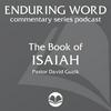 undefined The Book of Isaiah – Enduring Word Media Server