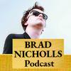 undefined BRAD NICHOLLS Podcast