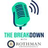 undefined The Breakdown with Rothman Orthopaedics